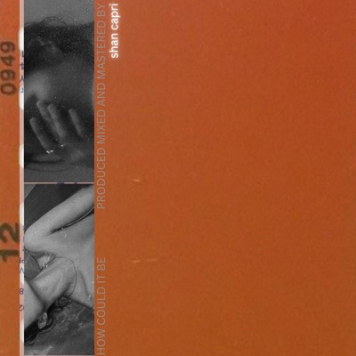 How Could It Be - Single