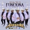 Conjunto Azabache - ¿Y Qué Tal Si Funciona?