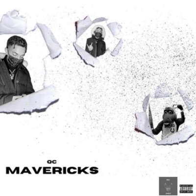 MAVERICKS (feat. QC) - Single