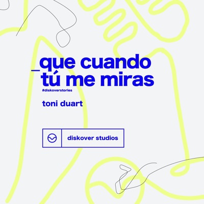 que cuando tú me miras - #DiskoverStories (Acústico) - Single