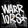 warriors - Single