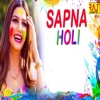 Sapna Holi - Single