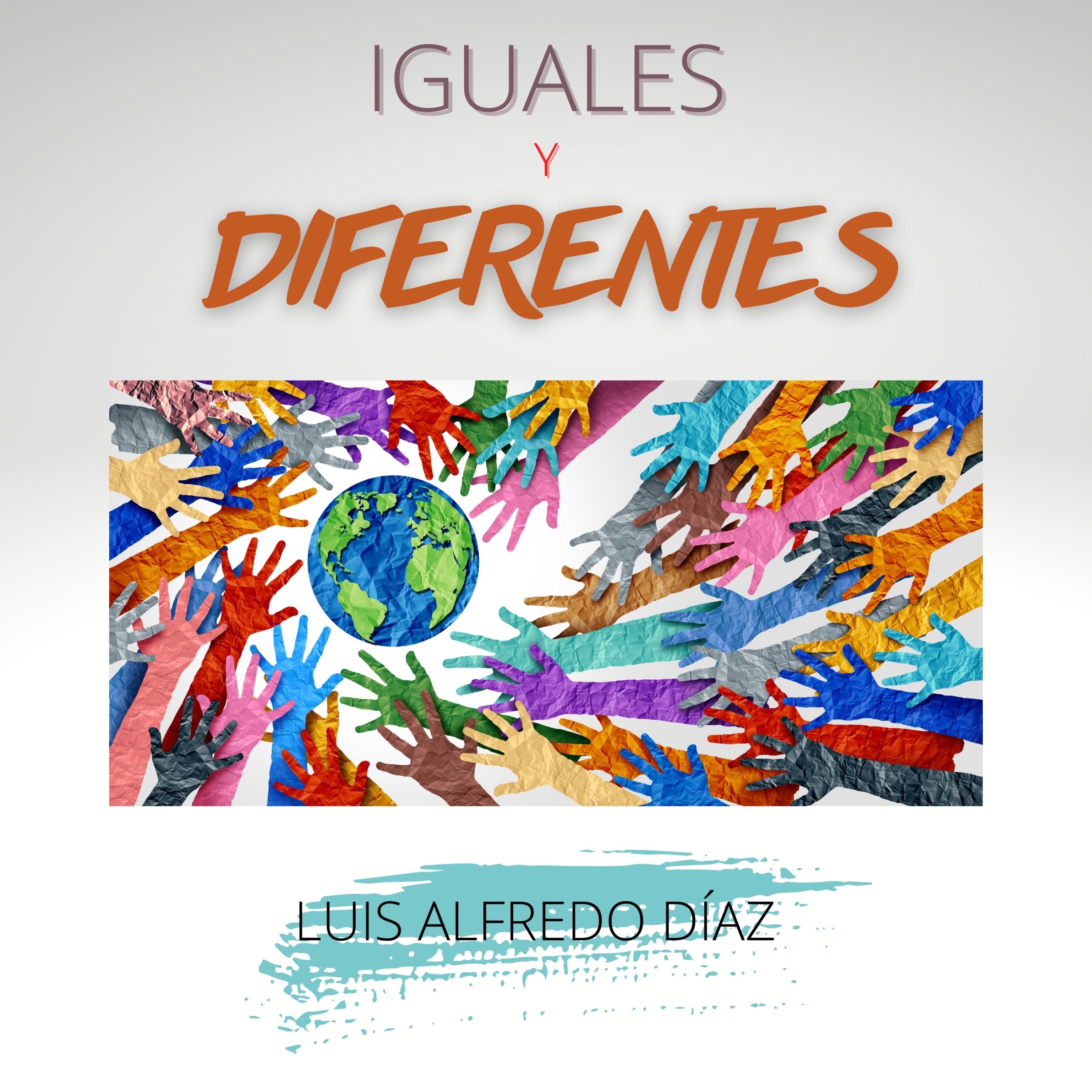 Iguales y diferentes