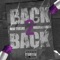 Back 2 Back (feat. No Limit Faro) - MAF Teeski lyrics