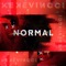 Normal - Kekevincci lyrics