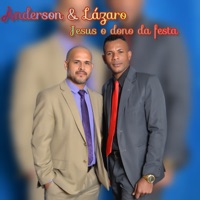Dupla Anderson e Lazaro - Eu Vou Orar (Remastered)