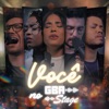 Você no Gba Stage - EP