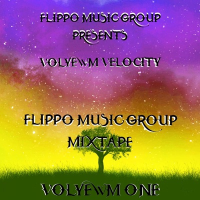 Flippo Music Group Mixtape Volyewm One