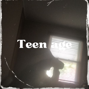 Teenage. Happy 17th