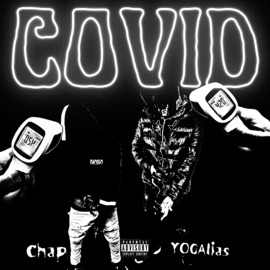 COVID (feat. YOGAlias) Chap