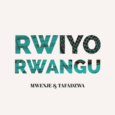 Rwiyo Rwangu - Single