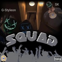 Squad - Single - G-Styleon & STEEL KUNTRY