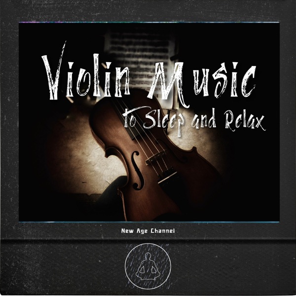 Violin Music to Sleep and Relax (Rain in the Background)