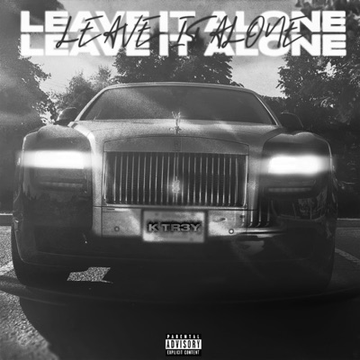 Leave It Alone - Single