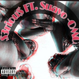 OMG (feat. Suavo) $3riou$