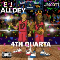 4th Quarta (feat. E$cott) - Single - EJALLDEY