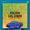 Rimjhim Gire Sawan (From "Manzil") [Jhankar Beats] - Single