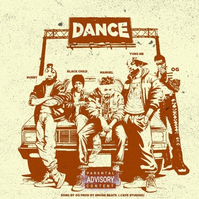 Dance (feat. YUNG NB, BLACK CHILD, MKAY & KUBBY) - Single