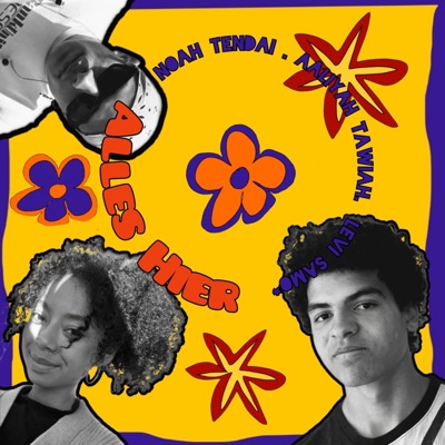 Alles Hier (feat. Aaliyah Tawiah & Levi Samo*) - Single