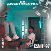 Investimento - EP - Ksmith97 & DJ Dael