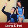 Sworga Ki Pari - Single