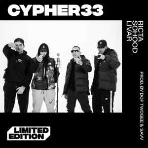 CYPHER33 (feat. Savv & Livar)