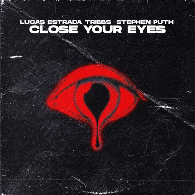Close Your Eyes - Single