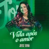 Vida Após o Amor - Single