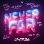 Never Far (Extended Mix) artwork