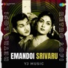 Emandoi Srivaru (Retro Lofi) - Single