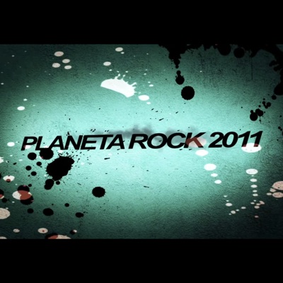 PlanetaR - Planeta Rock 2011