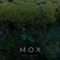 Mox - Anton Lakshman lyrics