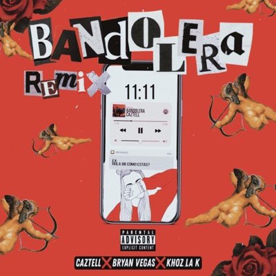 Bandolera (feat. Caztell, Bryan Vegas & Khoz La K) [Remix] [Remix] - Single
