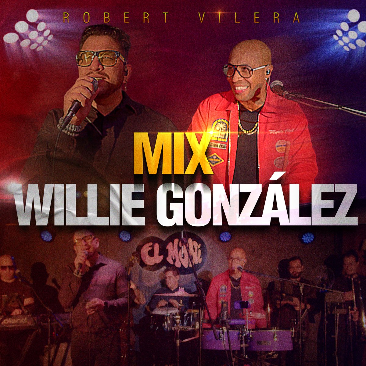 ‎Mix Willie Gonzalez: Doble Vida / Quiero Morir En Tu Piel / Amantes ...