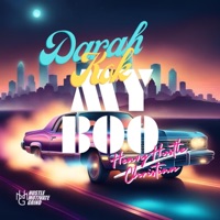 My Boo (feat. HeavyHustle Christian) - Single - Darah Kok