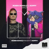 Crazy (Robin Schulz Presents KOPPY) artwork