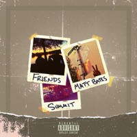 Friends (feat. Pżyck Summit) - Single - Matt Bates