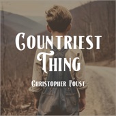 Countriest Thing - Single