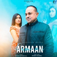 ARMAAN (feat. CHARANJIT BUGGA) - Single - Future Tune