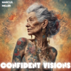 Confident Visions - Marcus Miller