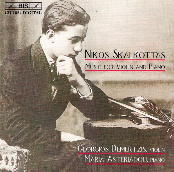 Skalkottas: Music for Violin and Piano