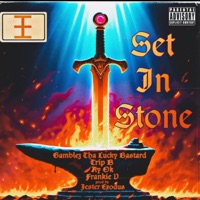 Set In Stone (feat. Trip B, Ayok & Frankie V) - Single - Gamblez Tha Lucky Bastard