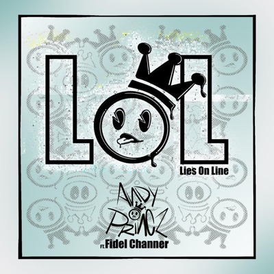 LoL (Lies on Line) (feat. Fidel Channer) - Single
