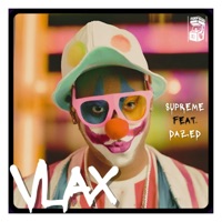 Vlax (feat. Dazed) - Single - Supreme