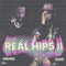 Real Hips 2 - Dj Sliink, Bandmanrill & Defiant Presents lyrics