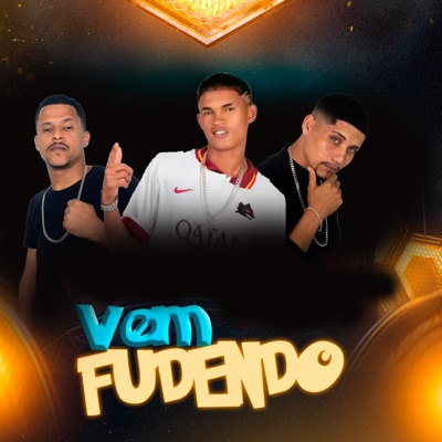 Vem Fudendo - Single