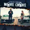 Move Chofè K-Dilak Bedjine