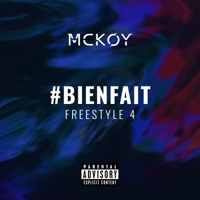 #BIENFAIT Freestyle 4 - Single - Mckoy