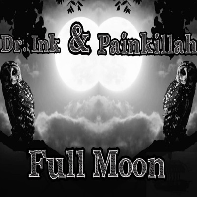 Full Moon (feat. Painkillah)