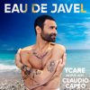 Eau de javel - Ycare & Claudio Capéo